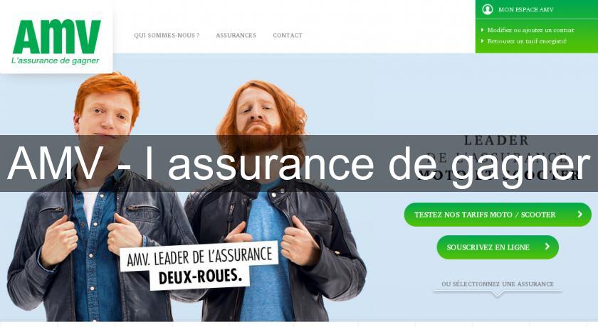 AMV - l'assurance de gagner AMV - l'assurance de gagner