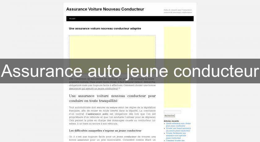 Assurance auto jeune conducteur Assurance auto jeune conducteur