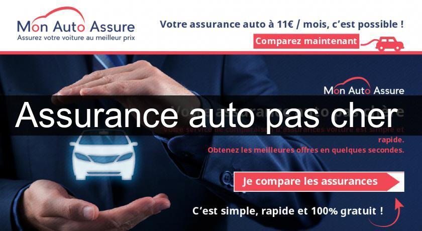 Assurance auto pas cher Assurance auto pas cher