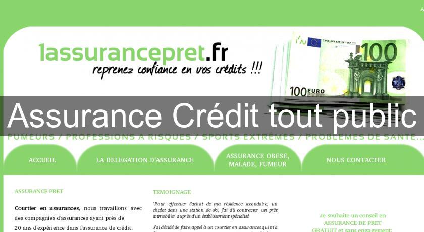Assurance Crédit tout public Assurance Crédit tout public
