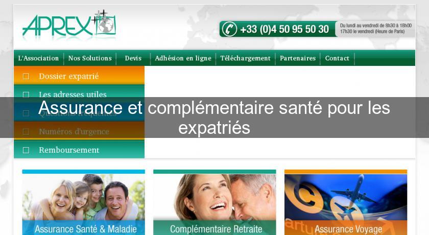 Assurance et complémentaire santé pour les expatriés Assurance et complémentaire santé pour les expatriés