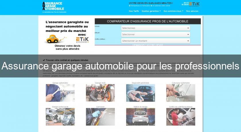 Assurance garage automobile pour les professionnels Assurance garage automobile pour les professionnels