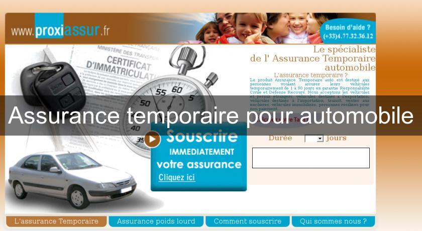 Assurance temporaire pour automobile Assurance temporaire pour automobile