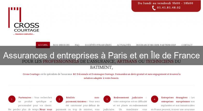 Assurances d'entreprises à Paris et en Île de France Assurances d'entreprises à Paris et en Île de France