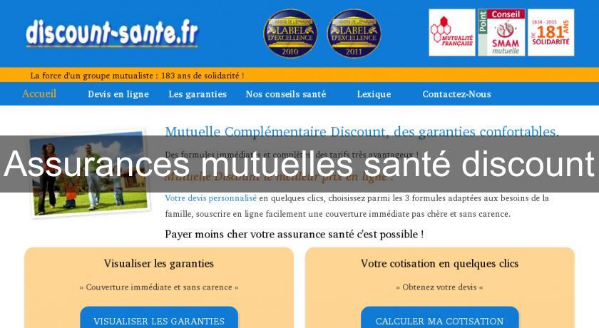 Assurances mutuelles santé discount Assurances mutuelles santé discount