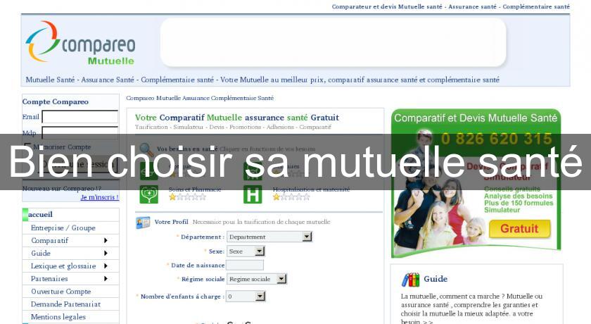 Bien choisir sa mutuelle santé Bien choisir sa mutuelle santé