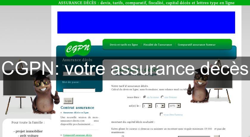 CGPN: votre assurance décès CGPN: votre assurance décès