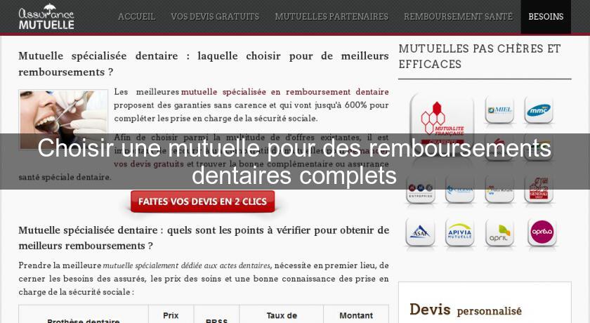 Choisir une mutuelle pour des remboursements dentaires complets Choisir une mutuelle pour des remboursements dentaires complets