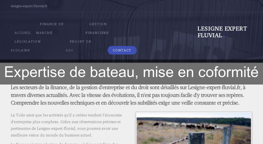 Expertise de bateau, mise en coformité Expertise de bateau, mise en coformité