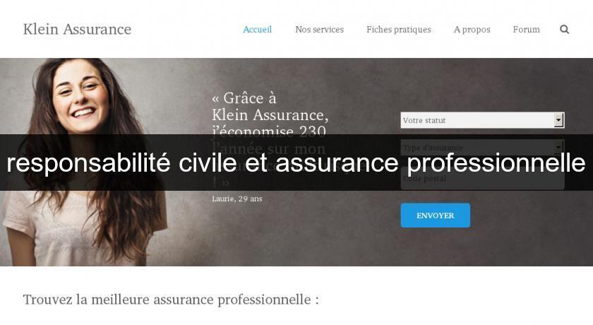 responsabilité civile et assurance professionnelle responsabilité civile et assurance professionnelle