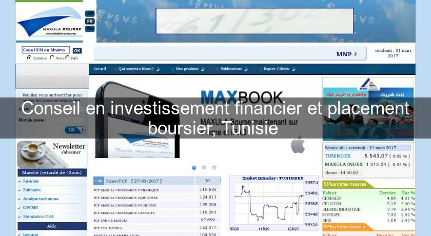 Conseil en investissement financier et placement boursier, Tunisie Conseil en investissement financier et placement boursier, Tunisie