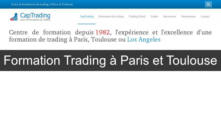 Formation Trading à Paris et Toulouse Formation Trading à Paris et Toulouse