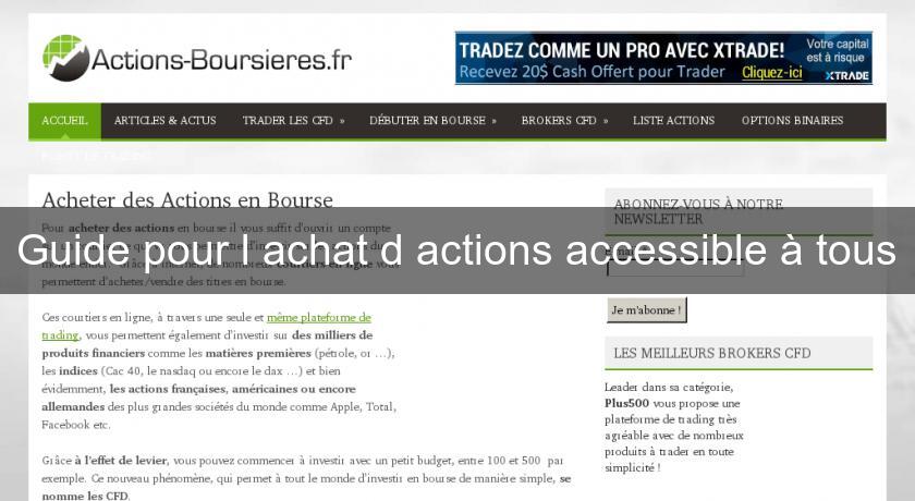 Guide pour l'achat d'actions accessible à tous Guide pour l'achat d'actions accessible à tous