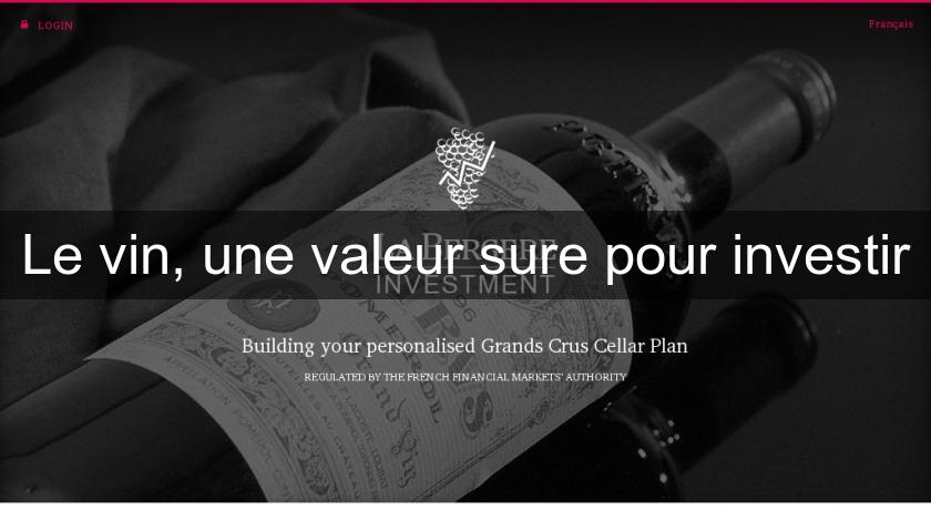 Le vin, une valeur sure pour investir Le vin, une valeur sure pour investir