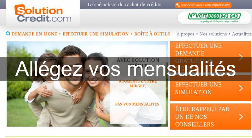 Allégez vos mensualités Allégez vos mensualités