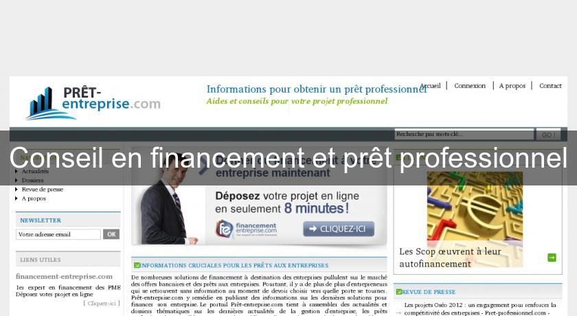 Conseil en financement et prêt professionnel Conseil en financement et prêt professionnel