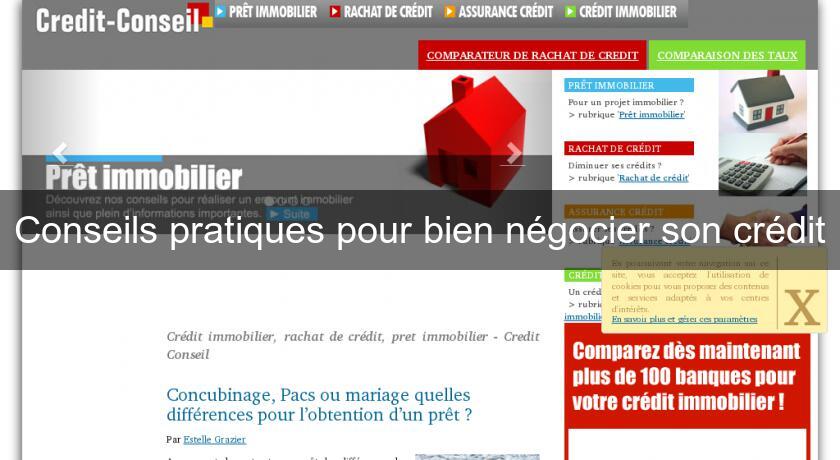 Conseils pratiques pour bien négocier son crédit Conseils pratiques pour bien négocier son crédit