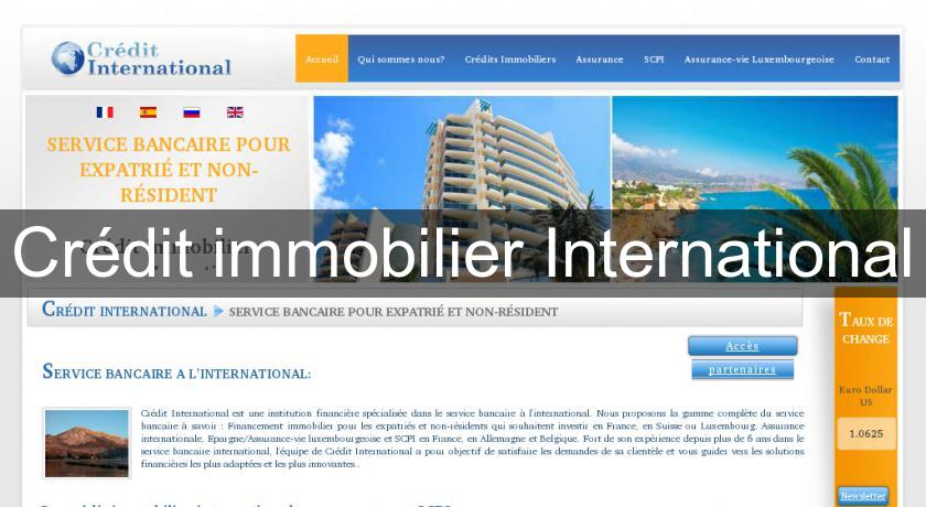 Crédit immobilier International Crédit immobilier International