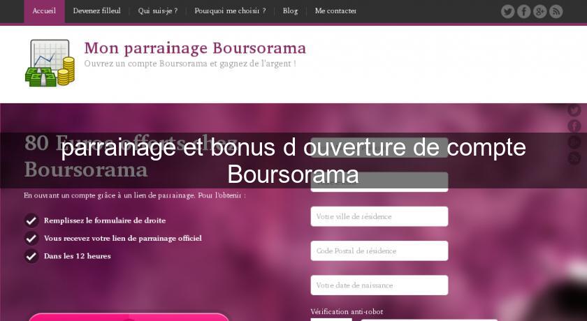 parrainage et bonus d'ouverture de compte Boursorama parrainage et bonus d'ouverture de compte Boursorama