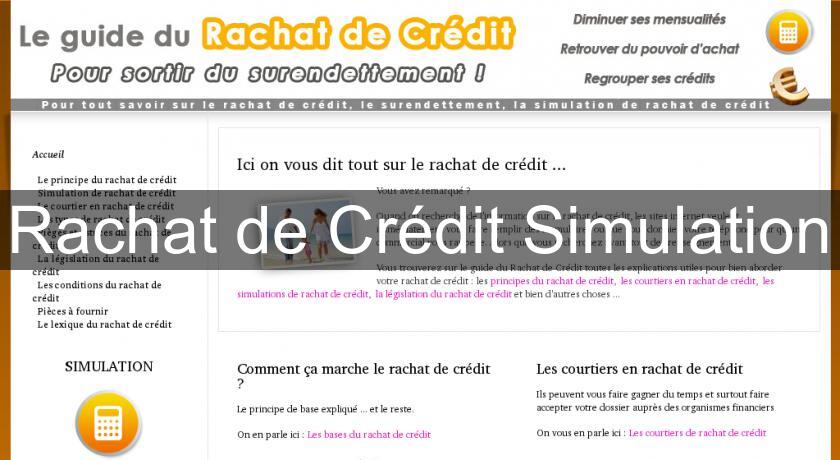 Rachat de Crédit Simulation Rachat de Crédit Simulation