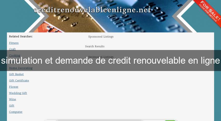 simulation et demande de credit renouvelable en ligne simulation et demande de credit renouvelable en ligne