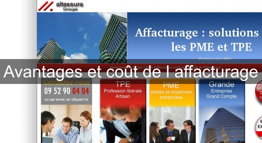 Avantages et coût de l'affacturage Avantages et coût de l'affacturage