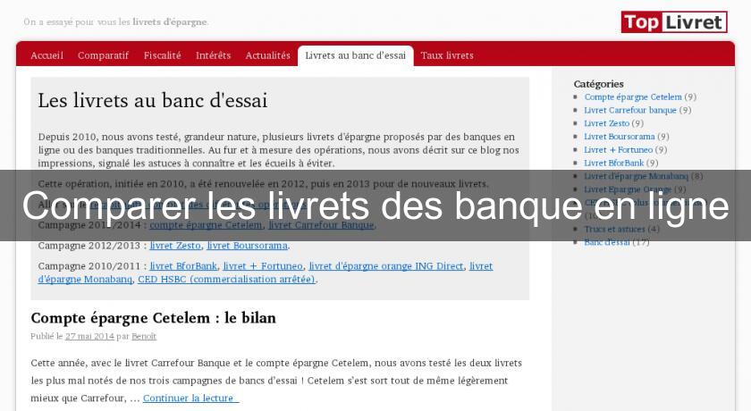 Comparer les livrets des banque en ligne Comparer les livrets des banque en ligne