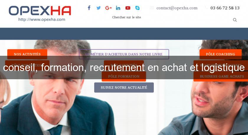 conseil, formation, recrutement en achat et logistique conseil, formation, recrutement en achat et logistique