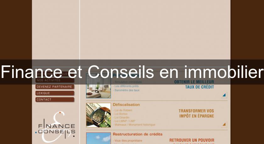 Finance et Conseils en immobilier Finance et Conseils en immobilier