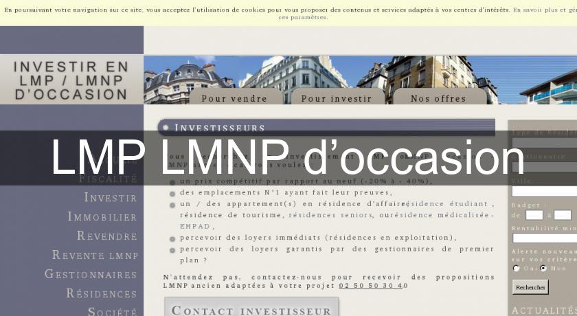 LMP LMNP d’occasion LMP LMNP d’occasion
