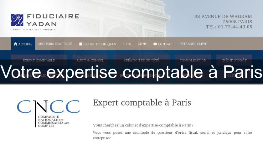 Votre expertise comptable à Paris Votre expertise comptable à Paris