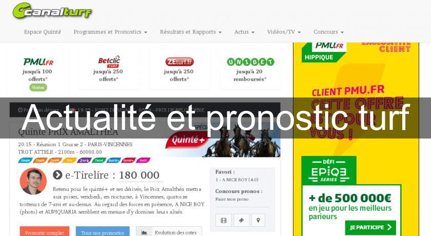 Actualité et pronostic turf Actualité et pronostic turf