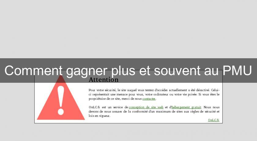 Comment gagner plus et souvent au PMU Comment gagner plus et souvent au PMU
