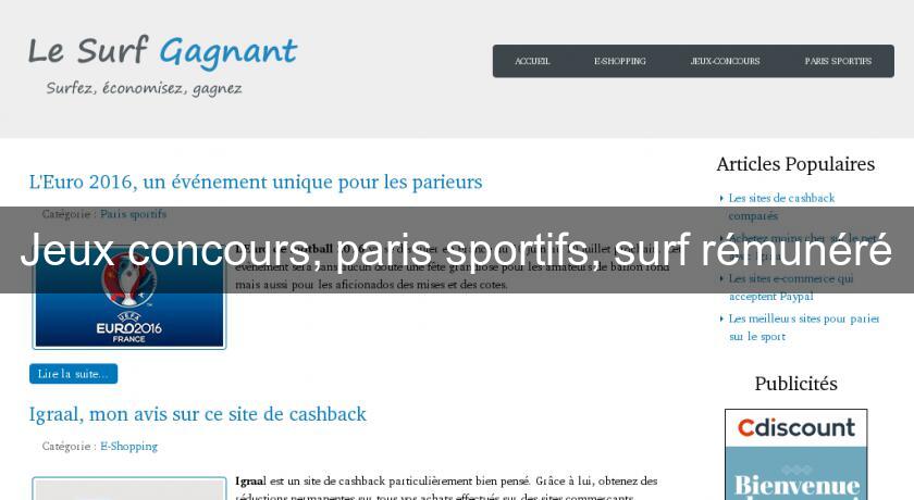 Jeux concours, paris sportifs, surf rémunéré Jeux concours, paris sportifs, surf rémunéré