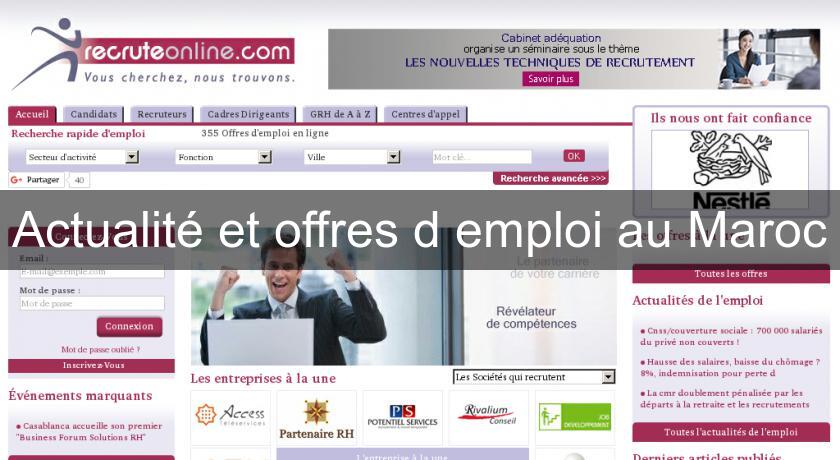 Actualité et offres d'emploi au Maroc Actualité et offres d'emploi au Maroc