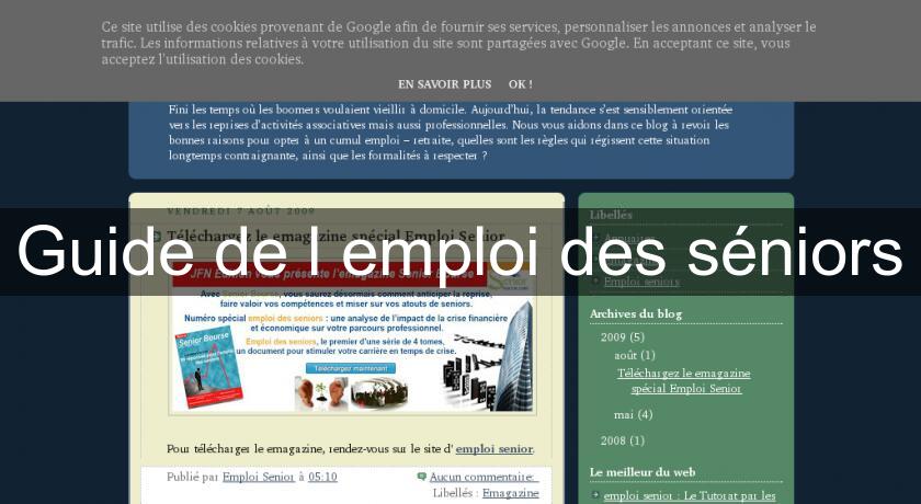 Guide de l'emploi des séniors Guide de l'emploi des séniors