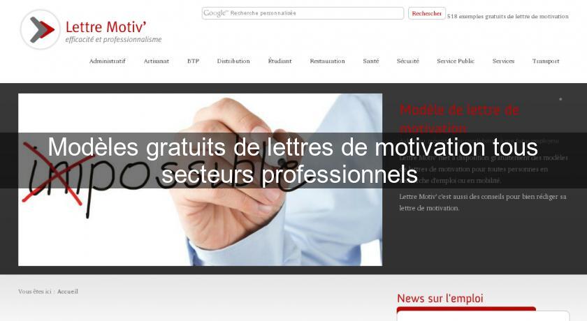 Modèles gratuits de lettres de motivation tous secteurs professionnels Modèles gratuits de lettres de motivation tous secteurs professionnels