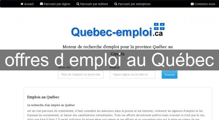 offres d'emploi au Québec offres d'emploi au Québec