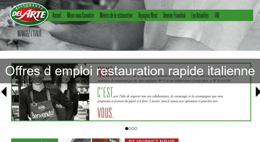 Offres d'emploi restauration rapide italienne Offres d'emploi restauration rapide italienne