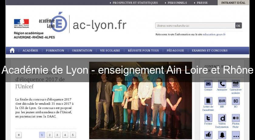 Académie de Lyon - enseignement Ain Loire et Rhône Académie de Lyon - enseignement Ain Loire et Rhône