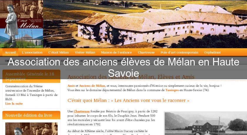 Association des anciens élèves de Mélan en Haute Savoie Association des anciens élèves de Mélan en Haute Savoie