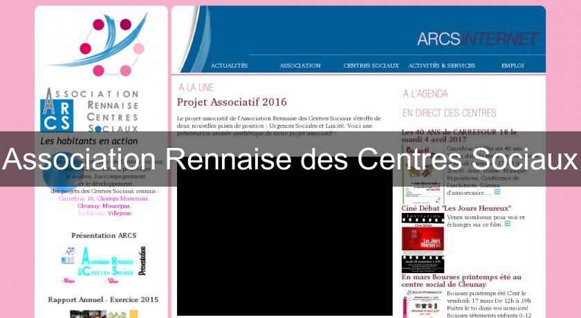 Association Rennaise des Centres Sociaux Association Rennaise des Centres Sociaux