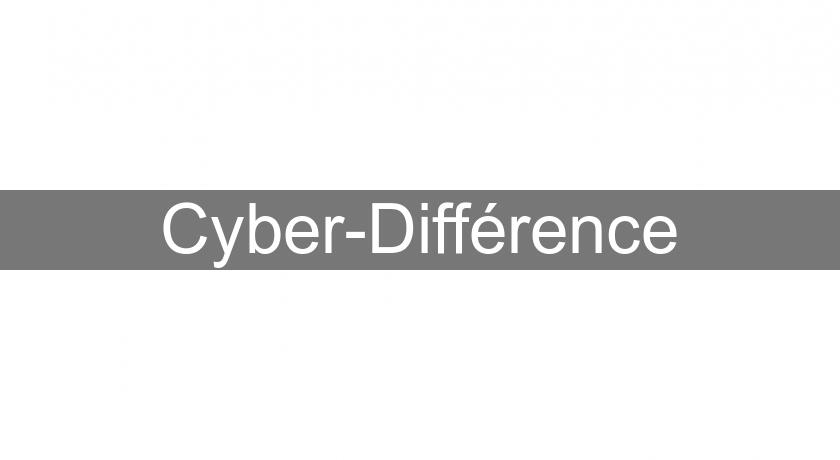 Cyber-Différence Cyber-Différence