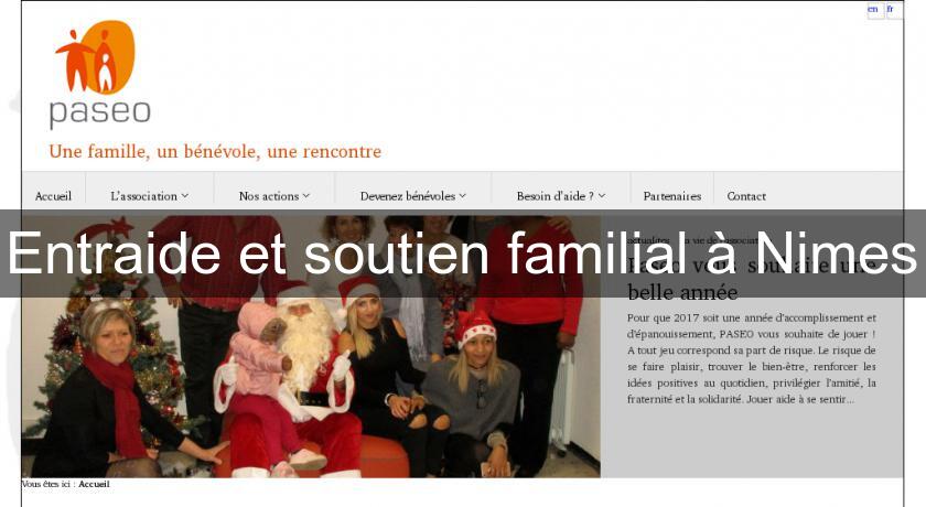 Entraide et soutien familial à Nimes Entraide et soutien familial à Nimes