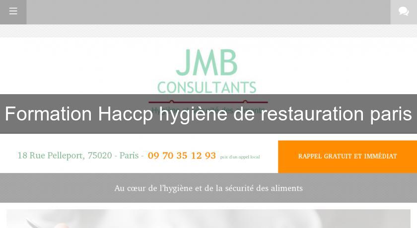 Formation Haccp hygiène de restauration paris Formation Haccp hygiène de restauration paris