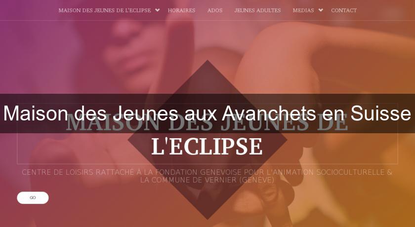 Maison des Jeunes aux Avanchets en Suisse Maison des Jeunes aux Avanchets en Suisse