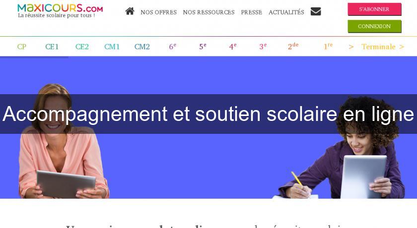 Accompagnement et soutien scolaire en ligne Accompagnement et soutien scolaire en ligne