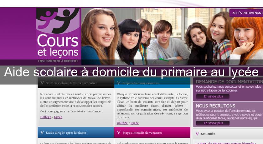 Aide scolaire à domicile du primaire au lycée Aide scolaire à domicile du primaire au lycée