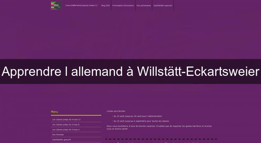 Apprendre l'allemand à Willstätt-Eckartsweier Apprendre l'allemand à Willstätt-Eckartsweier