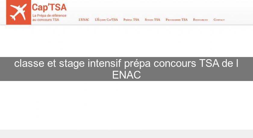 classe et stage intensif prépa concours TSA de l'ENAC classe et stage intensif prépa concours TSA de l'ENAC